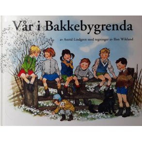 Astrid Lindgren - Vr i Bakkebygrenda
