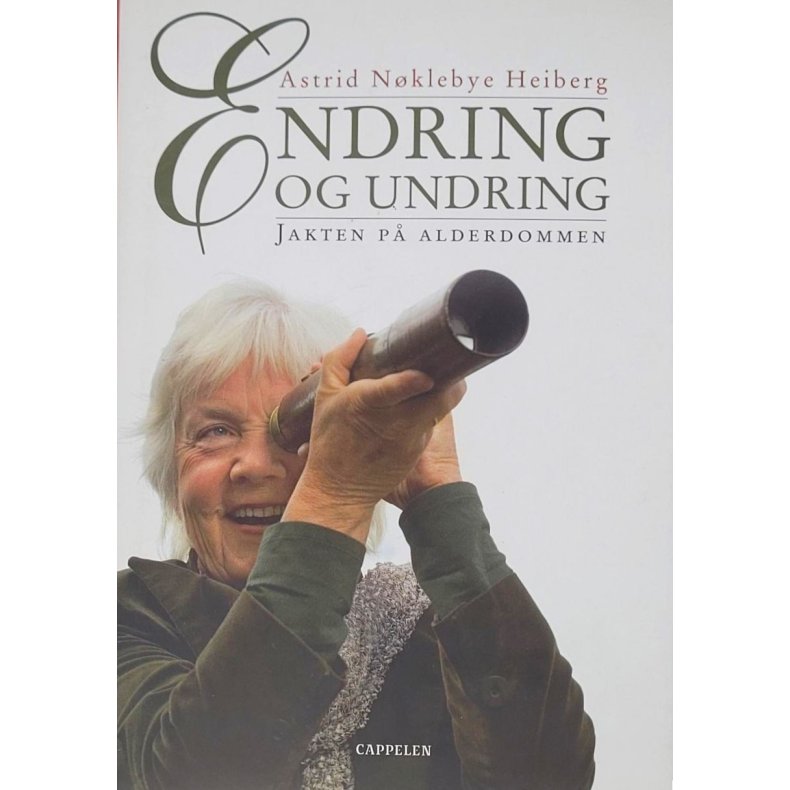 Astrid Nklebye Heiberg - Endring og undring (I)