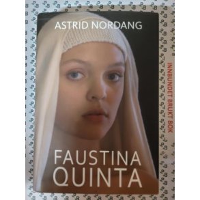 Astrid Nordang - Faustina Quinta