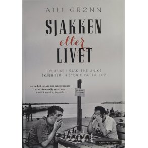 Atle Grnn - Sjakken eller livet