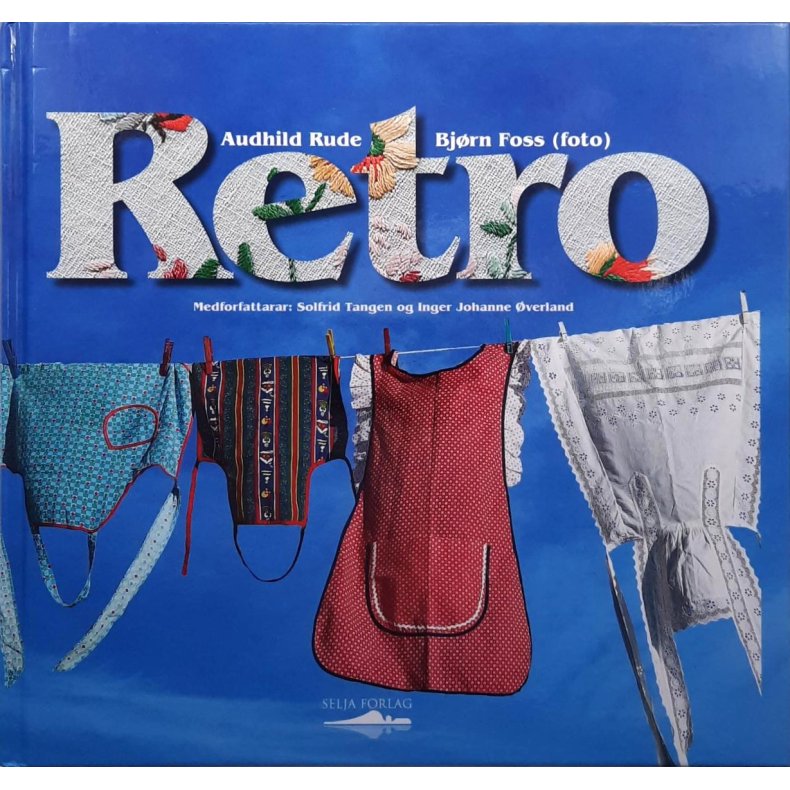 Audhild Rude m.fl. - Retro (Innbundet)