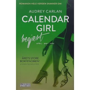 Audrey Carlan - Calendar Girl - Begjrt - Innb.