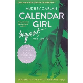 Audrey Carlan - Calendar girl - Begjrt (Heftet)
