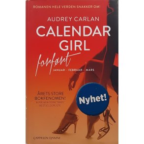 Audrey Carlan - Calendar girl Forfrt (Innb.)