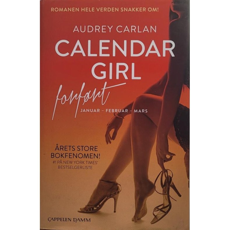 Audrey Carlan - Calendar girl forfrt (innbundet)