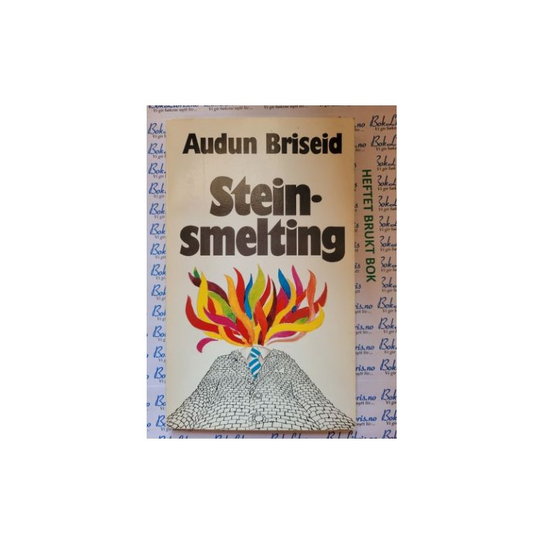 Audun Briseid - Steinsmelting