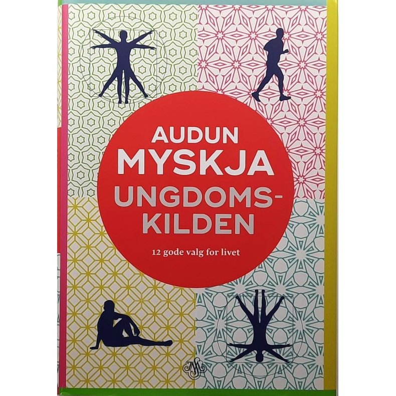 Audun Myskja - Ungdomskilden - 12 gode valg for livet