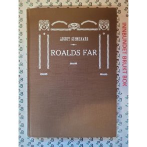 August Steinhamar - Roalds far