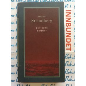 August Strindberg - Det rde rommet (I)