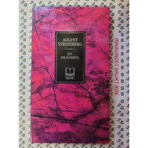 August Strindberg - Eit Draumspel