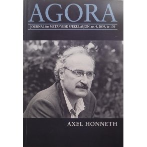Axel Honneth - Agora - Journal for Metafysisk spekulasjon, nr. 4, 2009