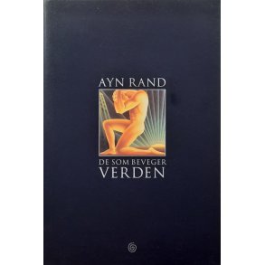 Ayn Rand - De som beveger verden (heftet)