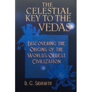 The Celestial Key to the Vedas (Heftet)