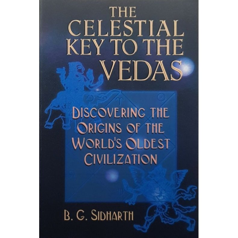 The Celestial Key to the Vedas (Heftet)