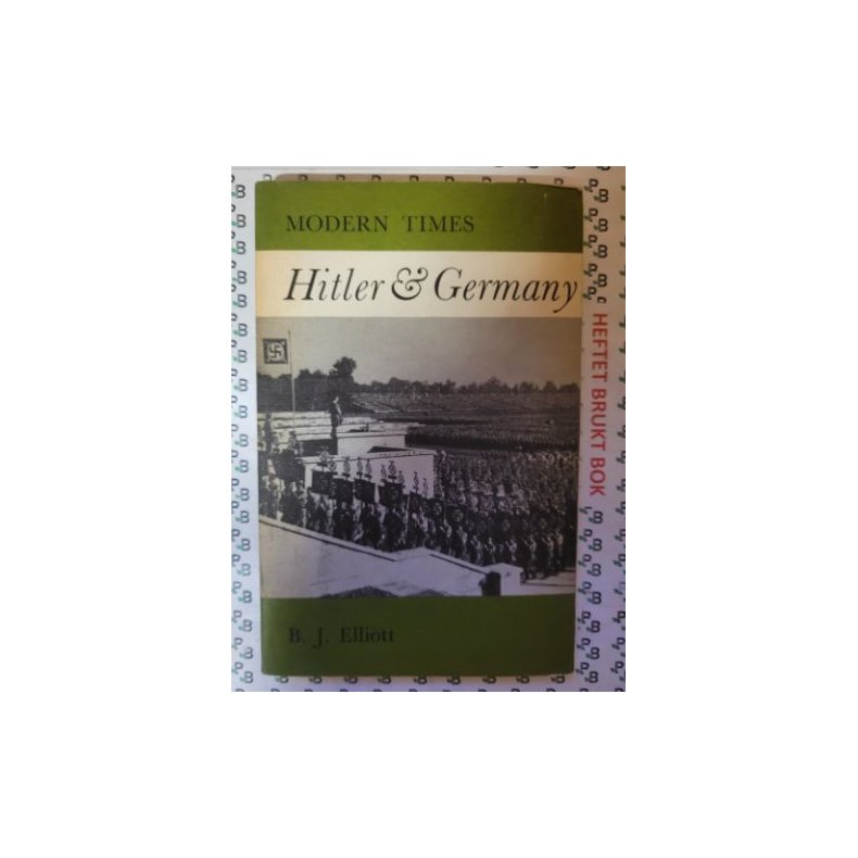 B. J. Elliot - Hitler &amp; Germany