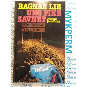Ragnar Lie - Ung pike savnet