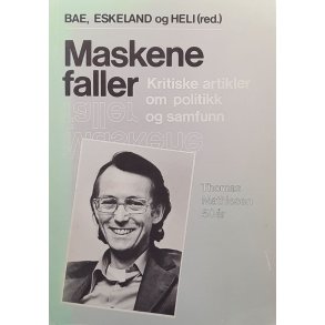 Bae, Eskeland og Heli (red.) - Maskene faller