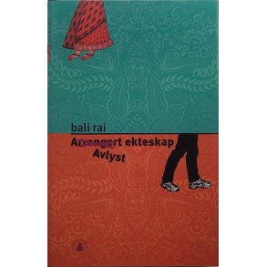 Bali Rai - Avlyst (arrangert) ekteskap