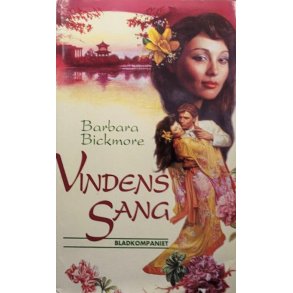 Barbara Bickmore - Vindens sang (Innbundet)