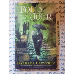 Barbara Cleverly - Folly du Jour