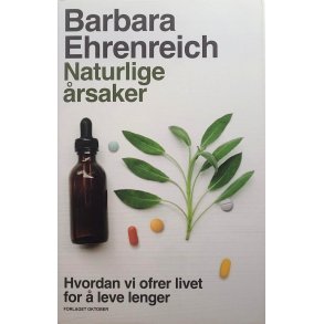 Barbara Ehrenreich - Naturlige rsaker