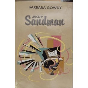 Barbara Gowdy - Mister Sandman