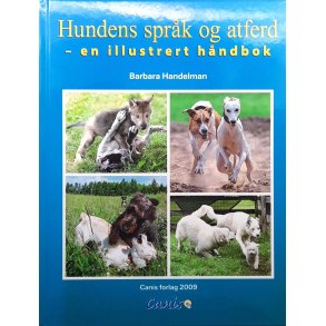 Hundens spr�k og atferd - En illustrert h�ndbok