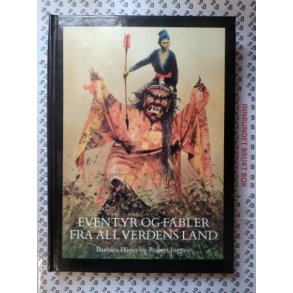 Barbara Hayes og Robert Ingpen - Eventyr og fabler fra all verdens land