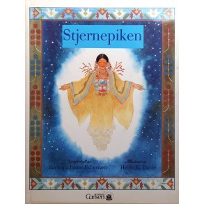 Barbara Juster Esbensen - Stjernepiken Et indianereventyr