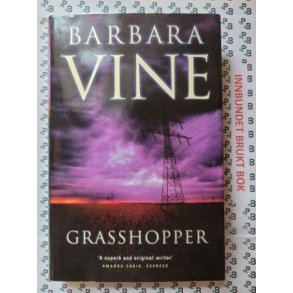 Barbara Vine - Grasshopper