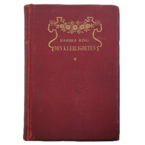 Barbra Ring - Den kjrligheten (1913)