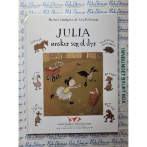 Barbro Lindgren og Eva Eriksson - Julia nsker seg et dyr