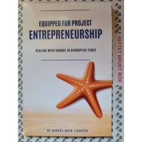 Barbro Moen Ternsten - Equipped For Project Entrepreneurship
