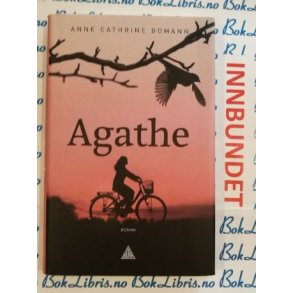 Anne Cathrine Bomann - Agathe
