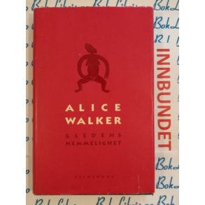 Alice Walker - Gledens hemmelighet