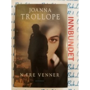 Joanna Trollope - Nre venner