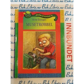 Arne Svingen - Musetrbbel