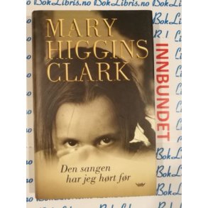 Mary Higgins Clark - Den sangen har jeg hrt fr