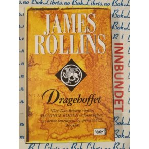 James Rollins - Dragehoffet