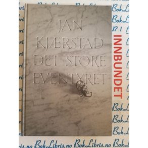 Jan Kjrstad - Det store eventyret