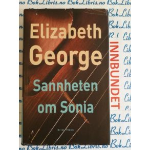 Elizabeth George - Sannheten om Sonia