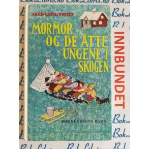 Anne-Cath. Vestly - Mormor og de tte ungene i skogen (I)