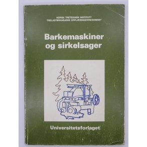 Barkemaskiner og sirkelsager
