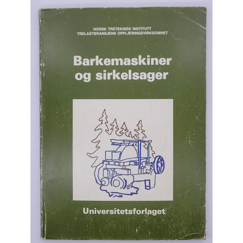 Barkemaskiner og sirkelsager