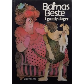 Barnas beste, I gamle dager (innbundet)