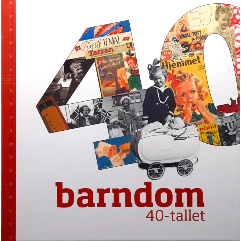 Barndom 40-tallet (Innbundet)