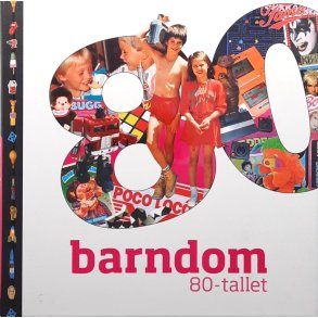 Barndom 80-tallet - Innbundet