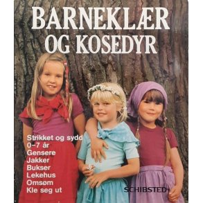 Barnekl�r og kosedyr 0-7 �r (Heftet)
