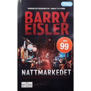 Barry Eisler - Nattmarkedet (Innbundet)