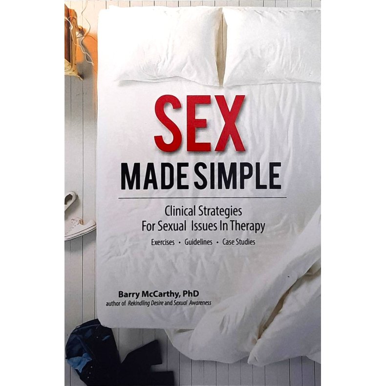 Barry W. McCarthy - Sex Made Simple (Heftet)